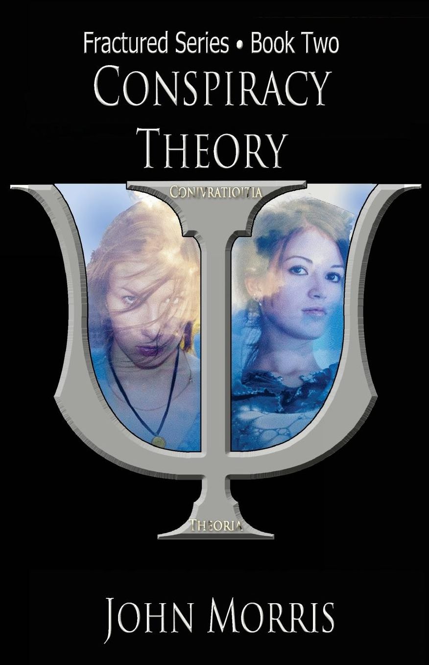 Conspiracy Theory: Book Two