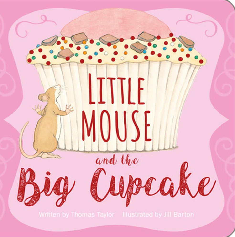 Lit Mouse and the Big Cupcake