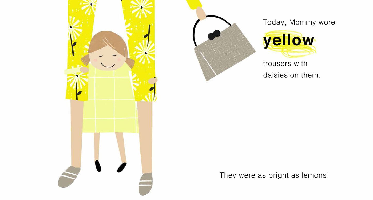 Dress Like Mommy: Colors