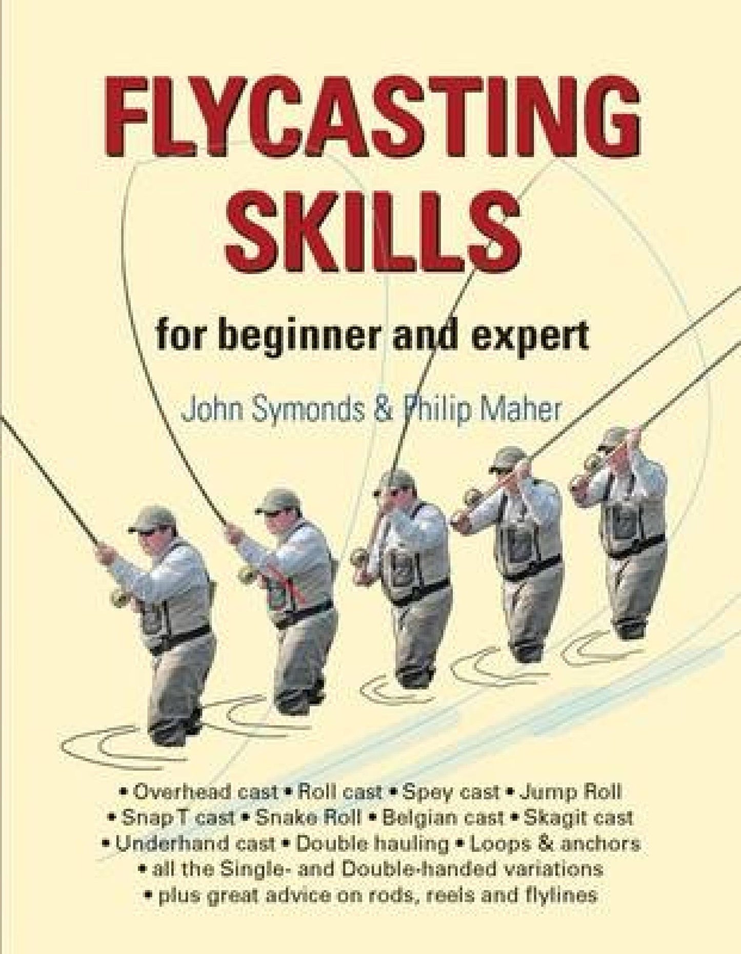 Flycasting Skills: For Beginner and Expert