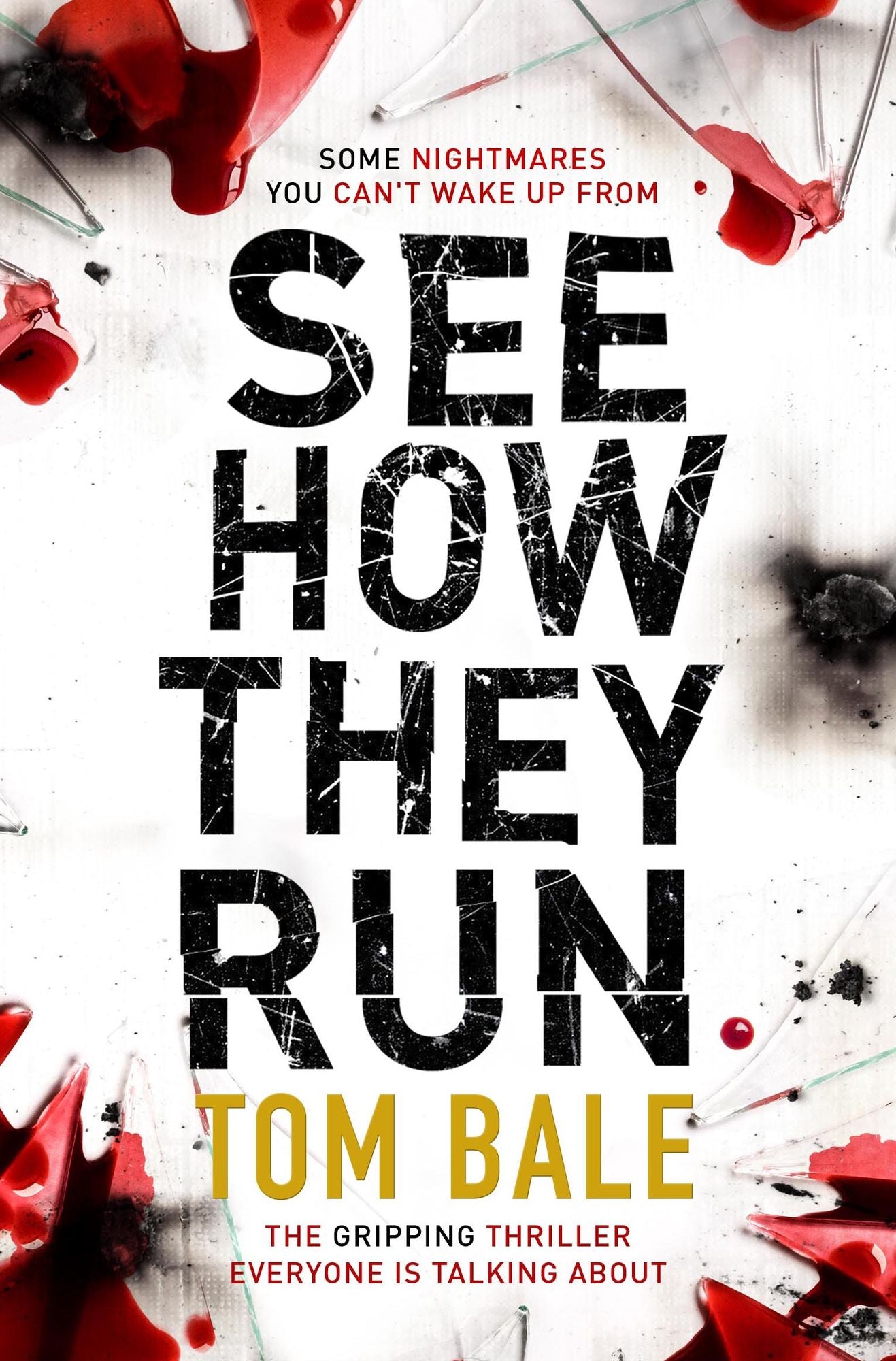 See How They Run: The Gripping Thriller that Everyone is Talking About