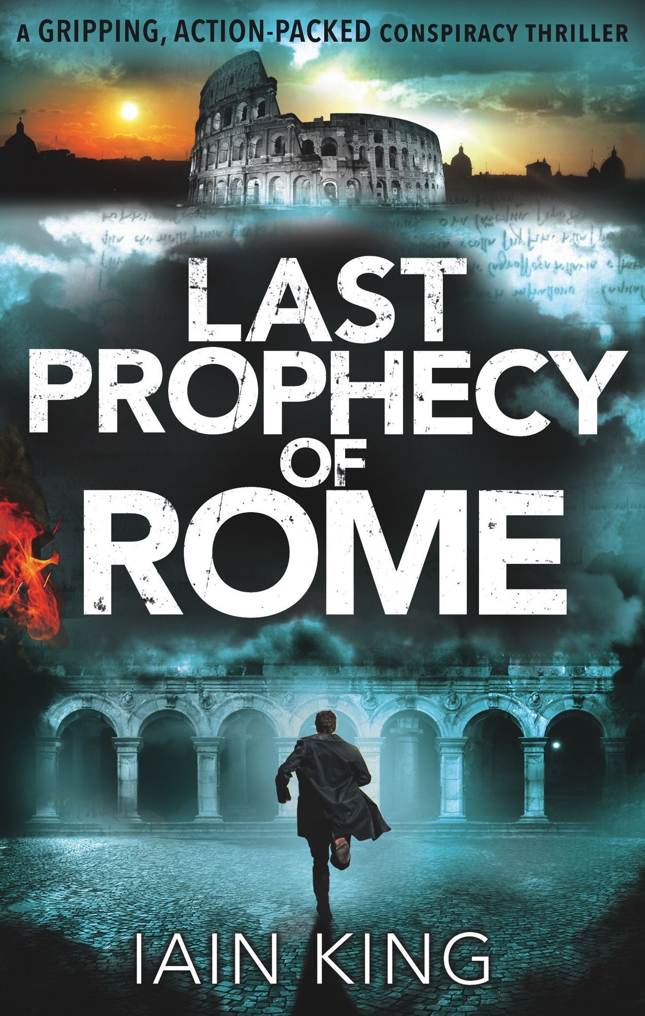 Last Prophecy of Rome: A gripping action-packed conspiracy thriller