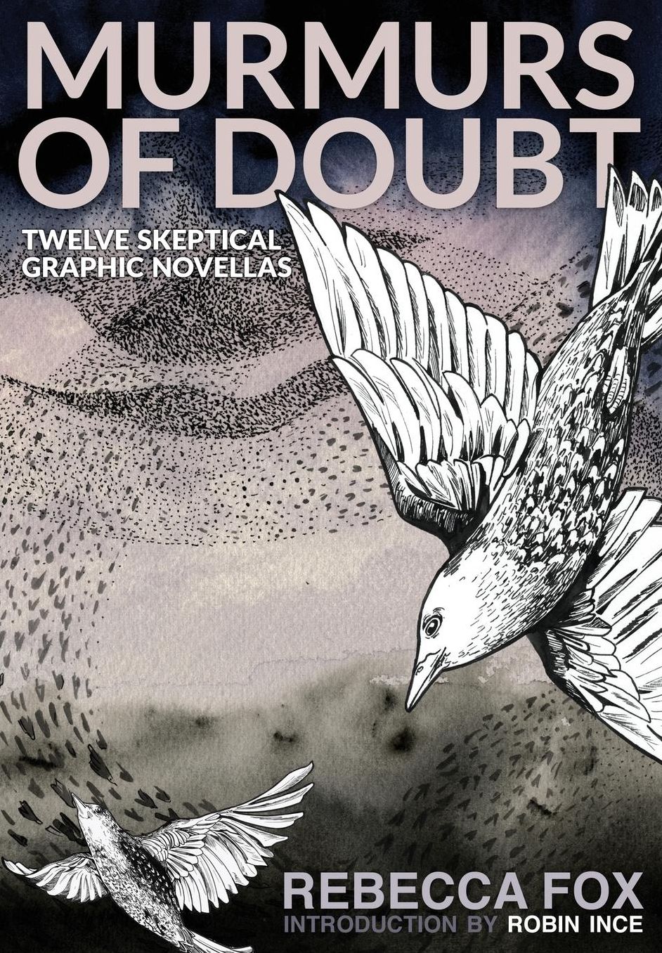 Murmurs of Doubt: Twelve Skeptical Graphic Novellas