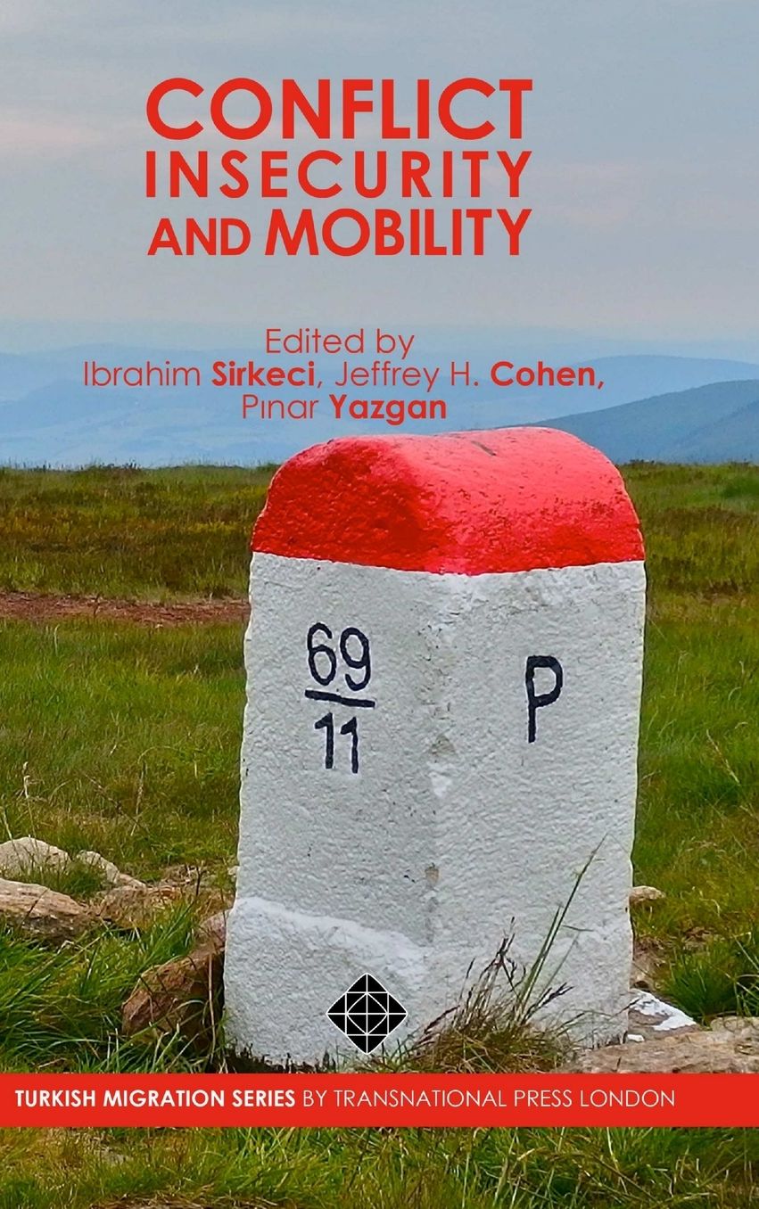 Conflict, Insecurity and Mobility