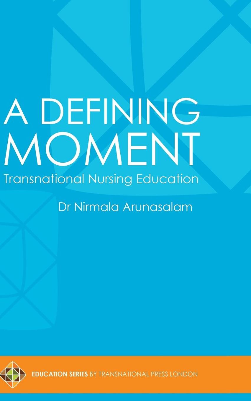 A Defining Moment: Transnational Nursing Education