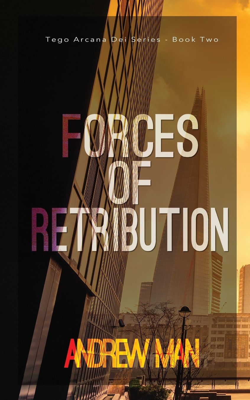 Forces of Retribution: Tego Arcana Dei Series (Book II)