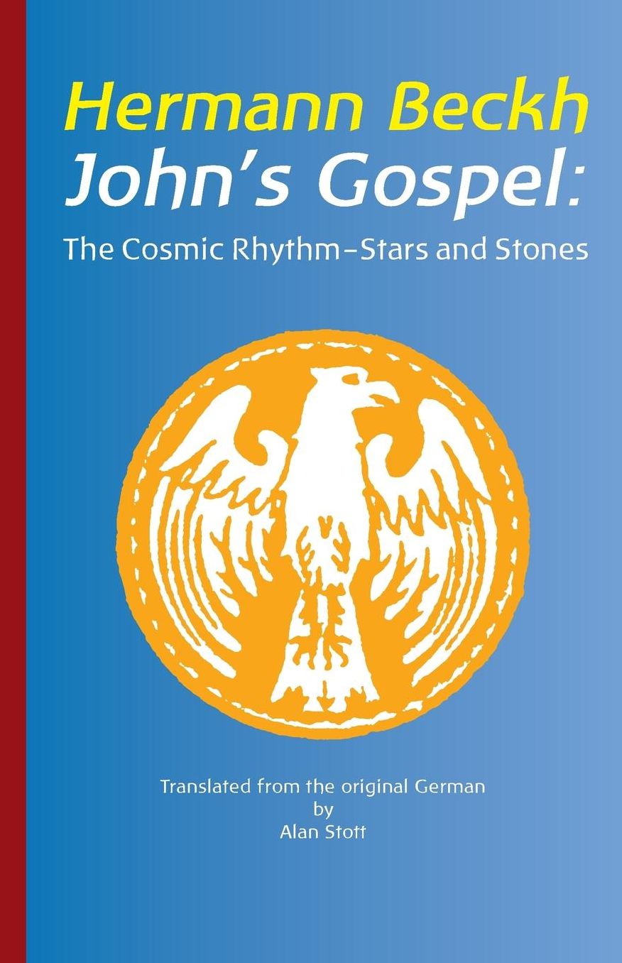 John's Gospel: The Cosmic Rhythm -Stars and Stones