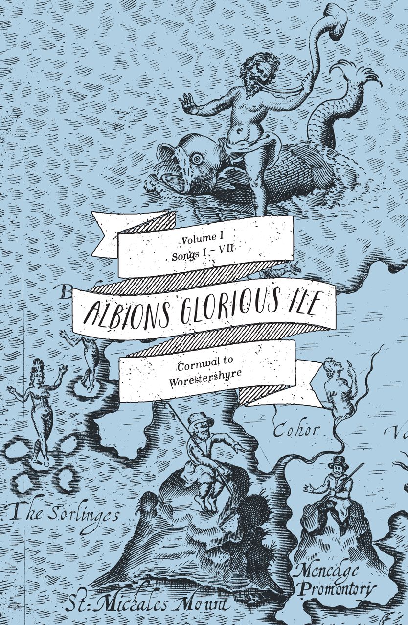 Albion's Glorious Ile: Volume 1 - Cornwal to Worestshyre