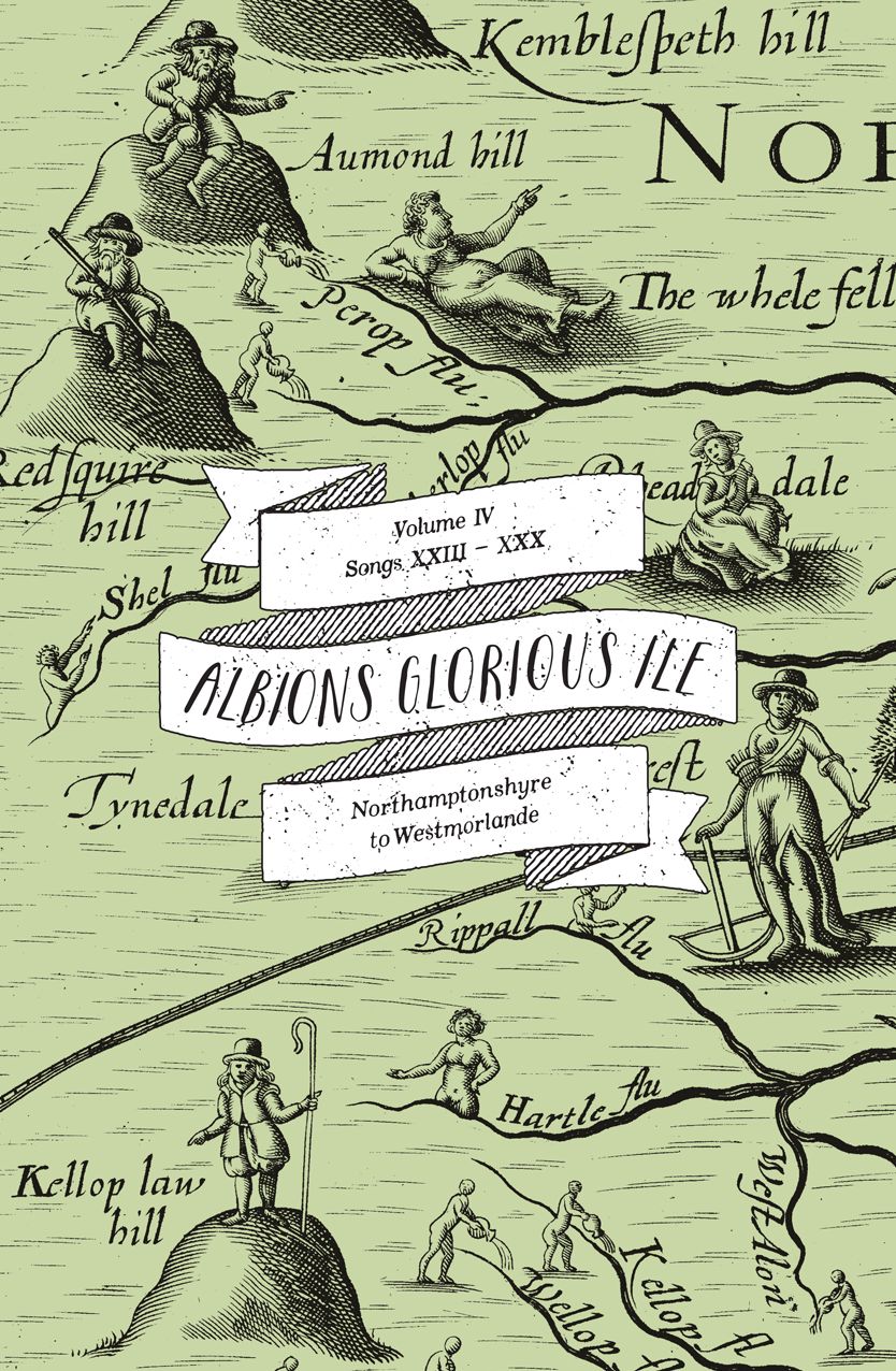 Albion's Glorious Ile: Volume 4 - Northamptonshyre to Westmorlande
