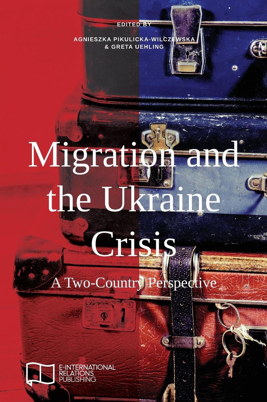 Migration and the Ukraine Crisis: A Two-Country Perspective