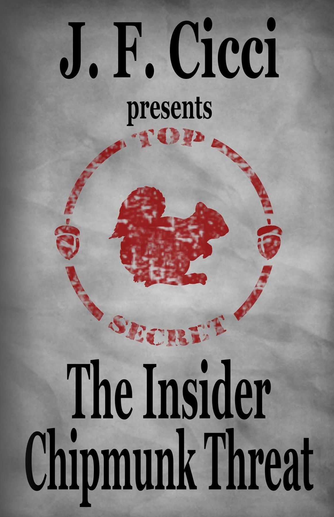 The Insider Chipmunk Threat