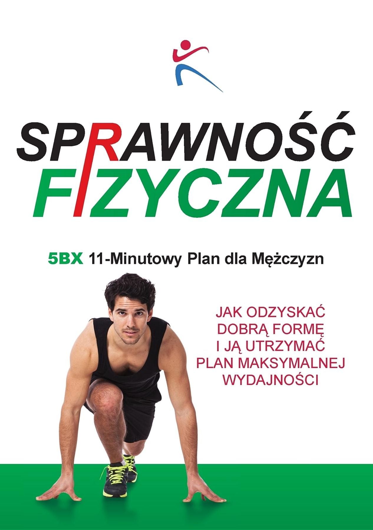 Sprawnosc Fizyczna 5BX 11 Minutowy Plan dla M