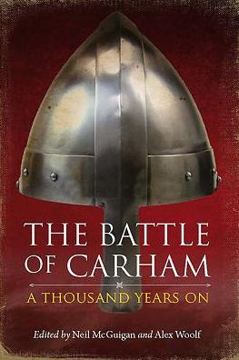The Battle of Carham: A Thousand Years on