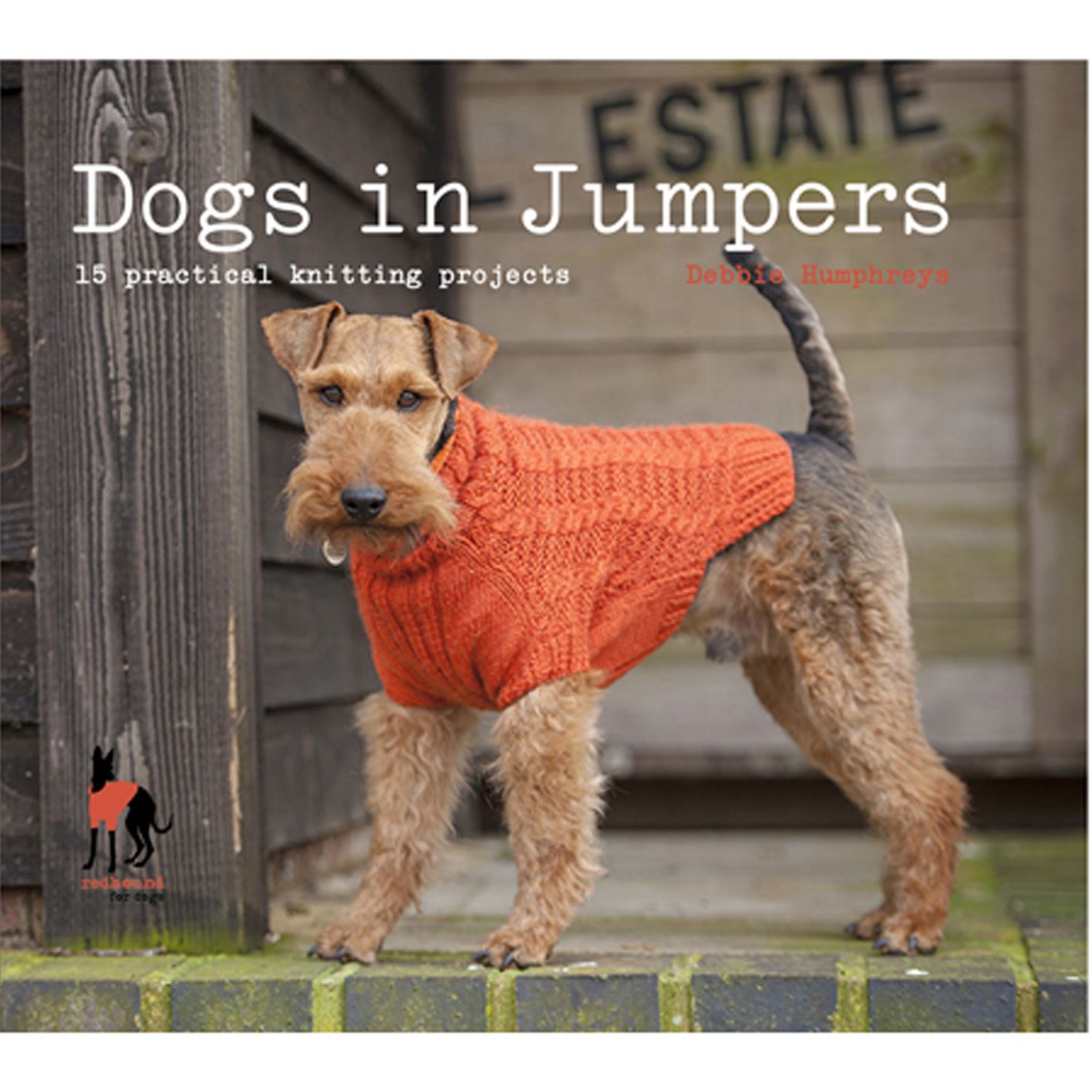 Dogs in Jumpers: 15 practical knitting projects