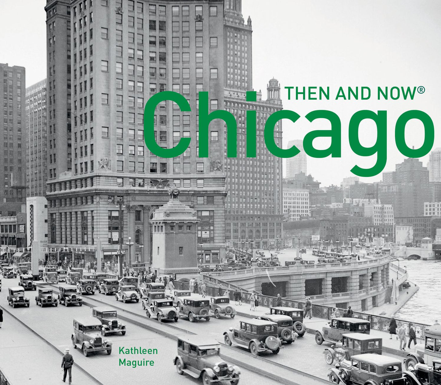 Chicago: Then and Now: Compact Edition