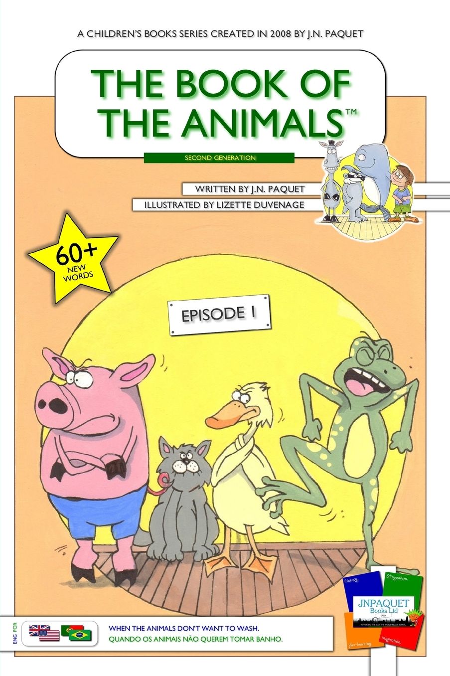 The Book of The Animals - Episode 1 (English-Portuguese) [Second Generation]: When the animals don't want to wash.
