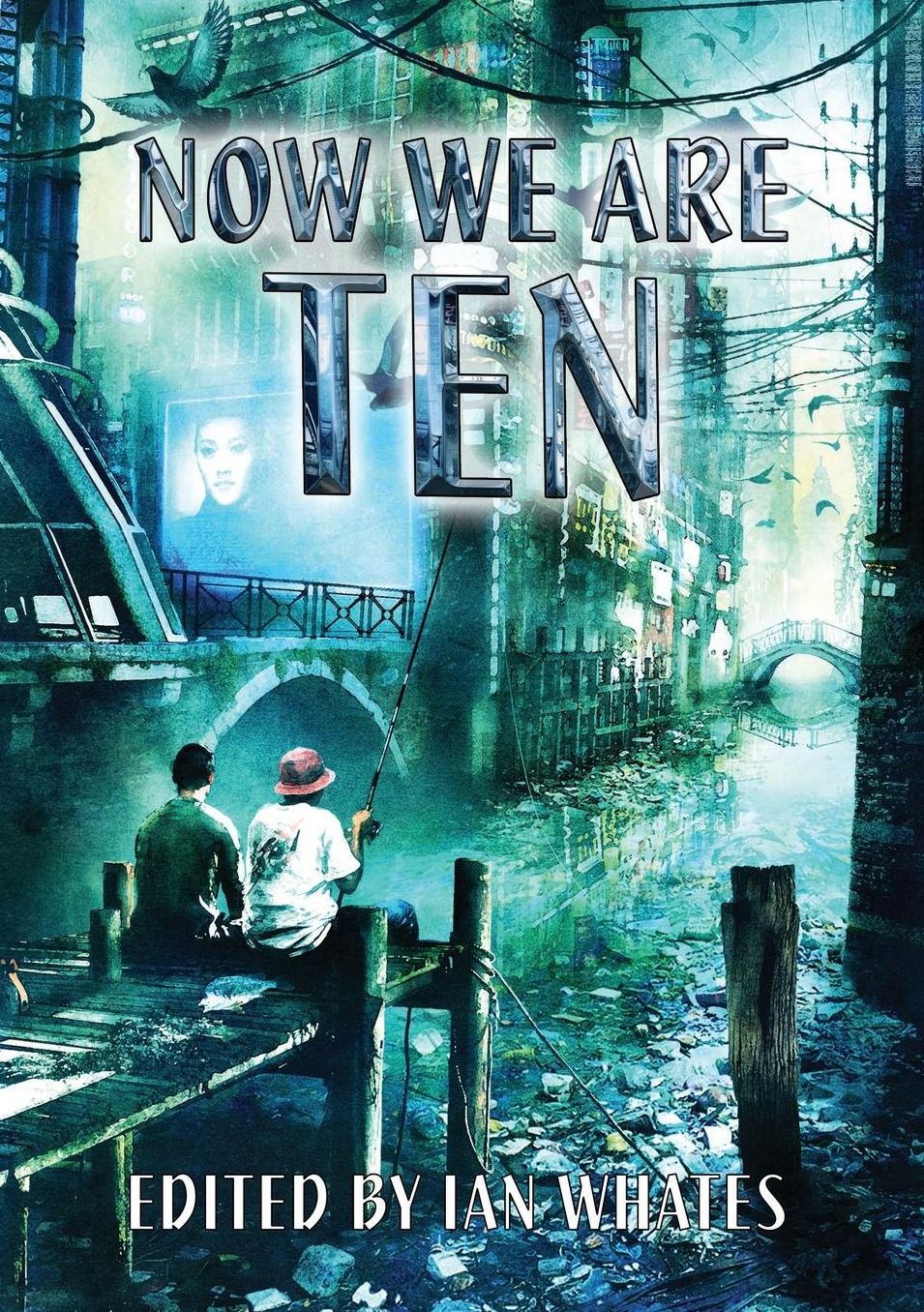 Now We Are Ten