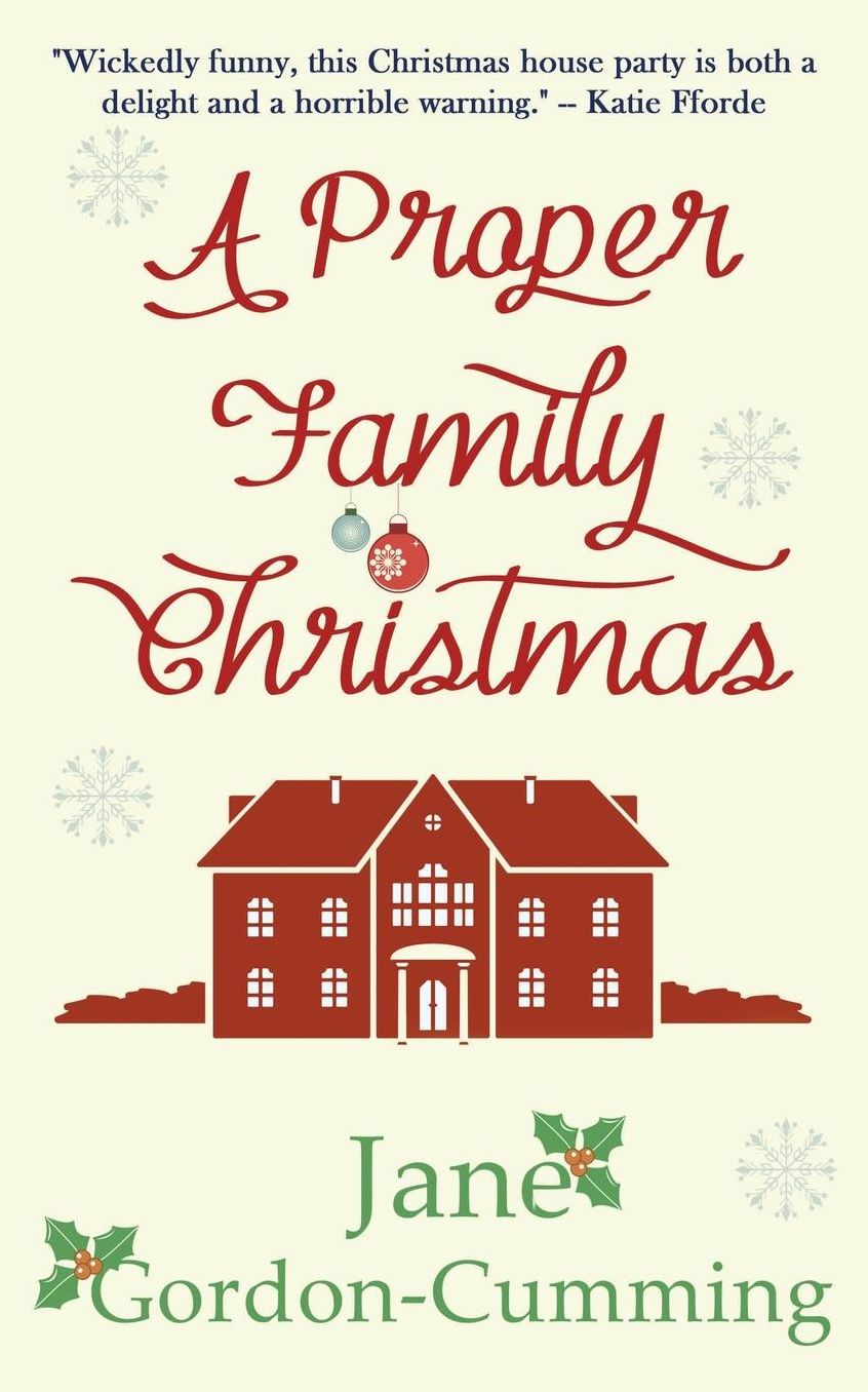 A Proper Family Christmas