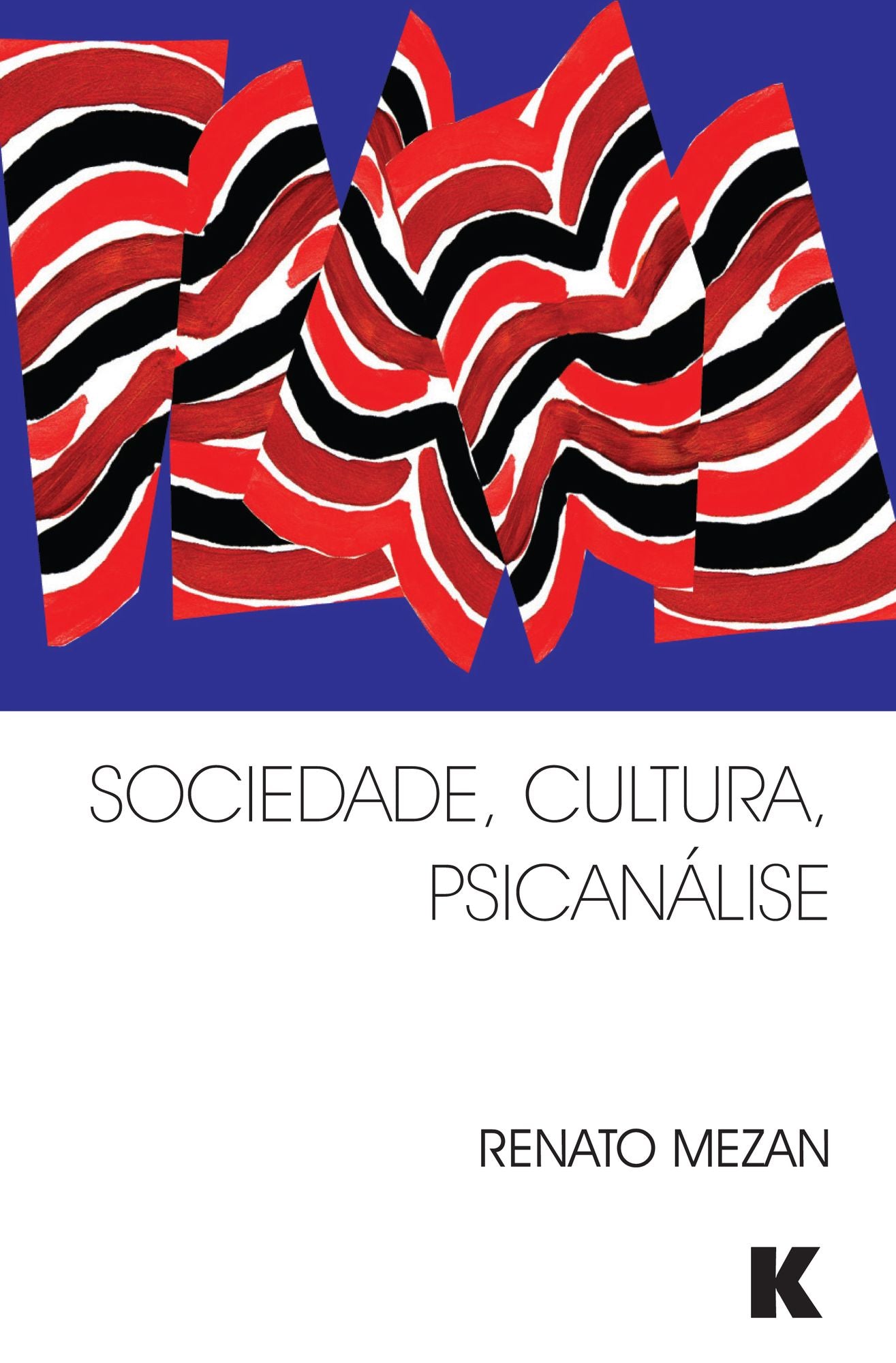 Sociedade, Cultura, Psicanalise