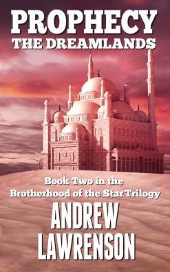 Prophecy: The Dreamlands