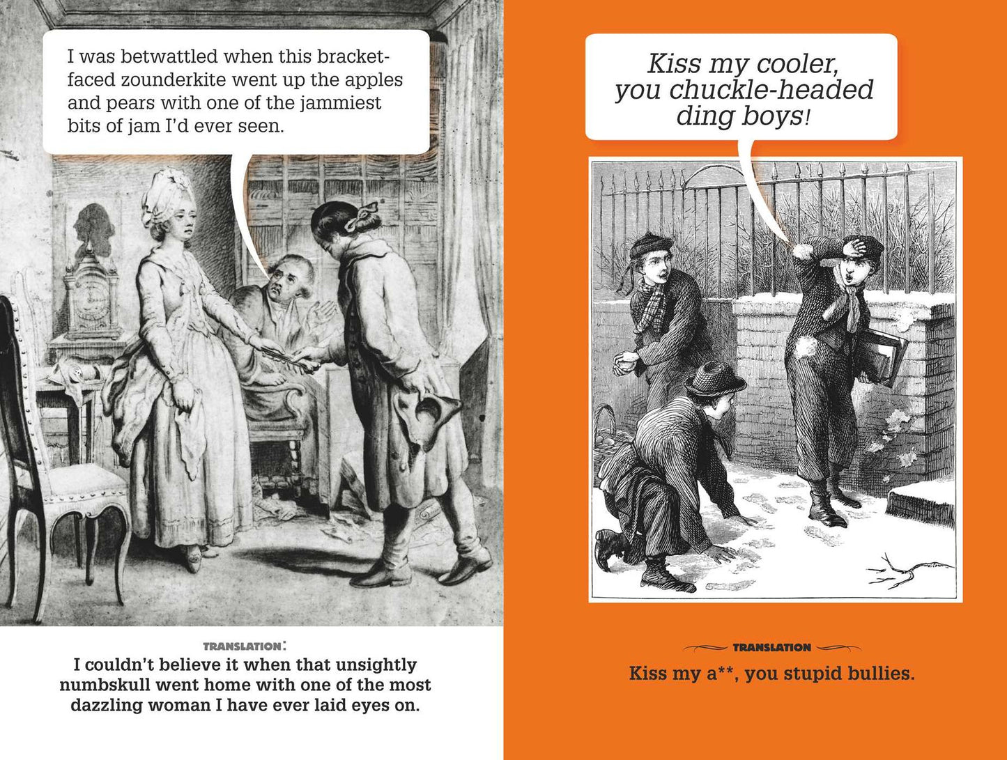 The History of Insults: Over 100 put-downs, slights, and snubs through the ages