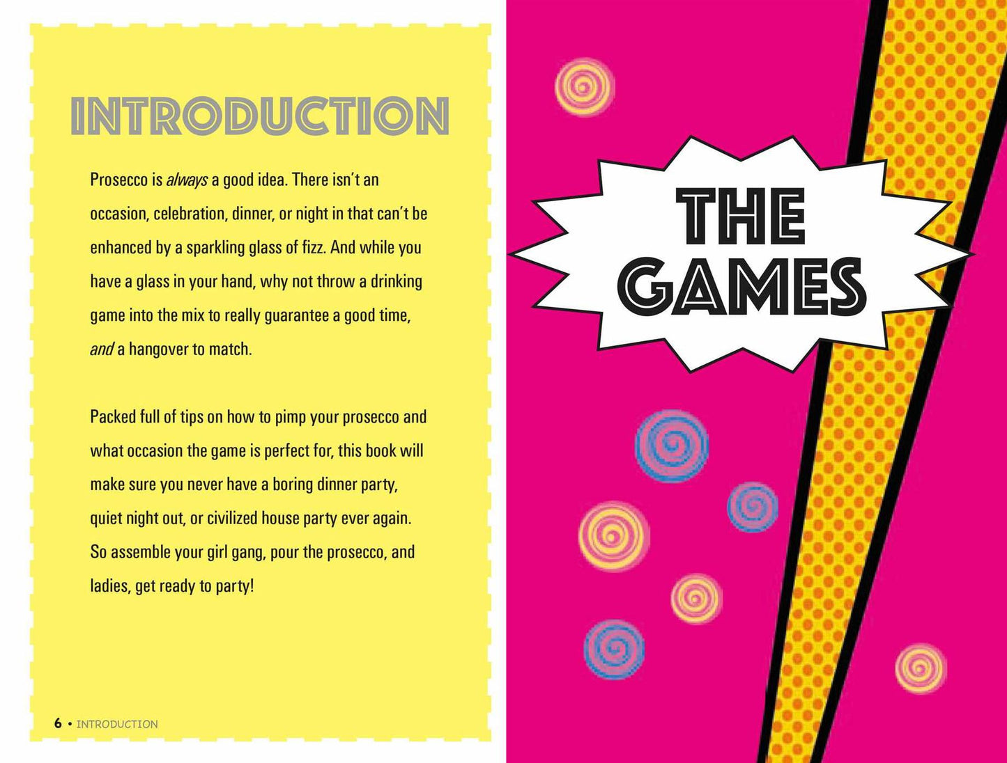 Prosecco Drinking Games: Pick a game, pour some bubbles, and get the party started