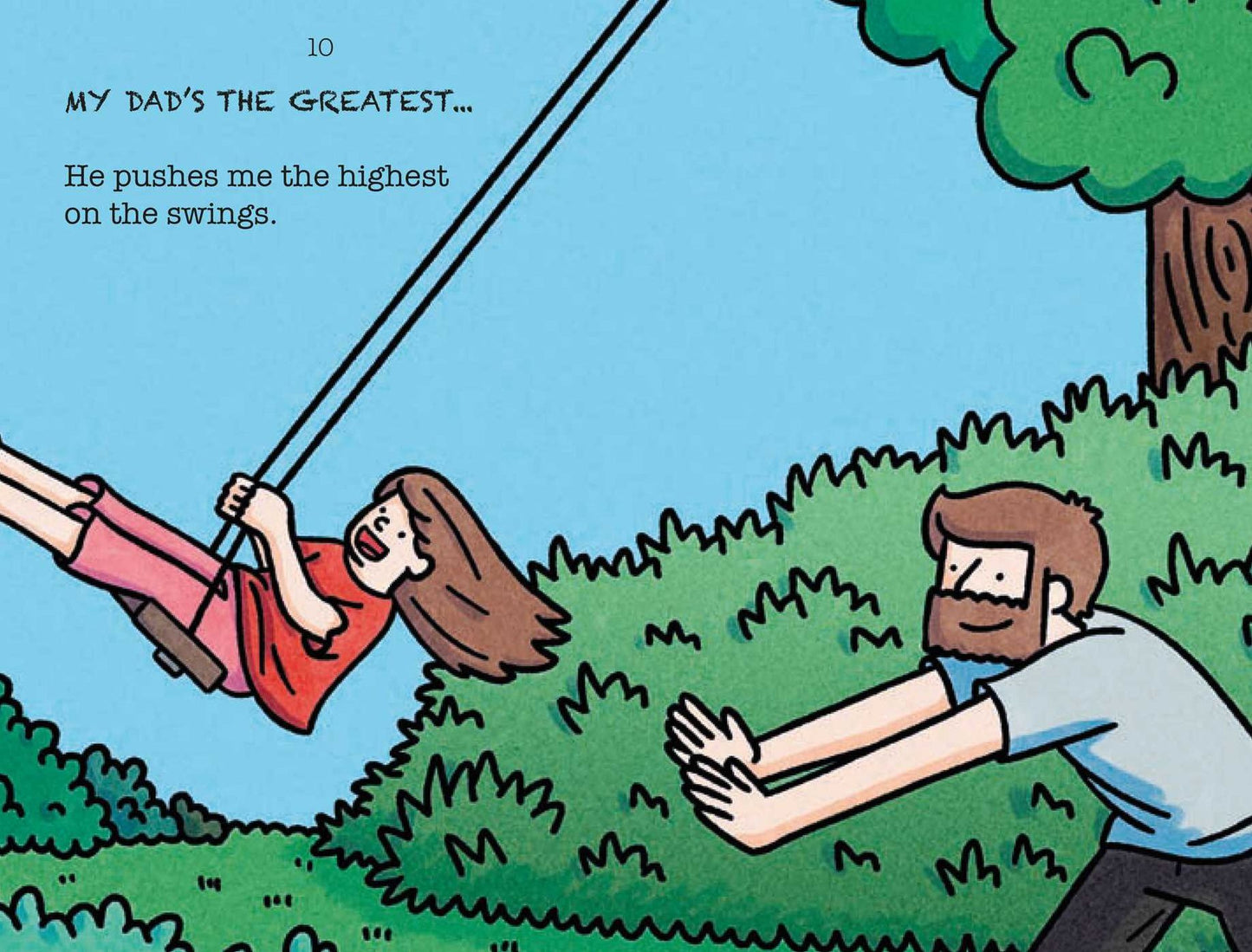 My Cool, Awesome, Incredible, Fun, Rad Dad: An illustrated tribute to all the dads out there