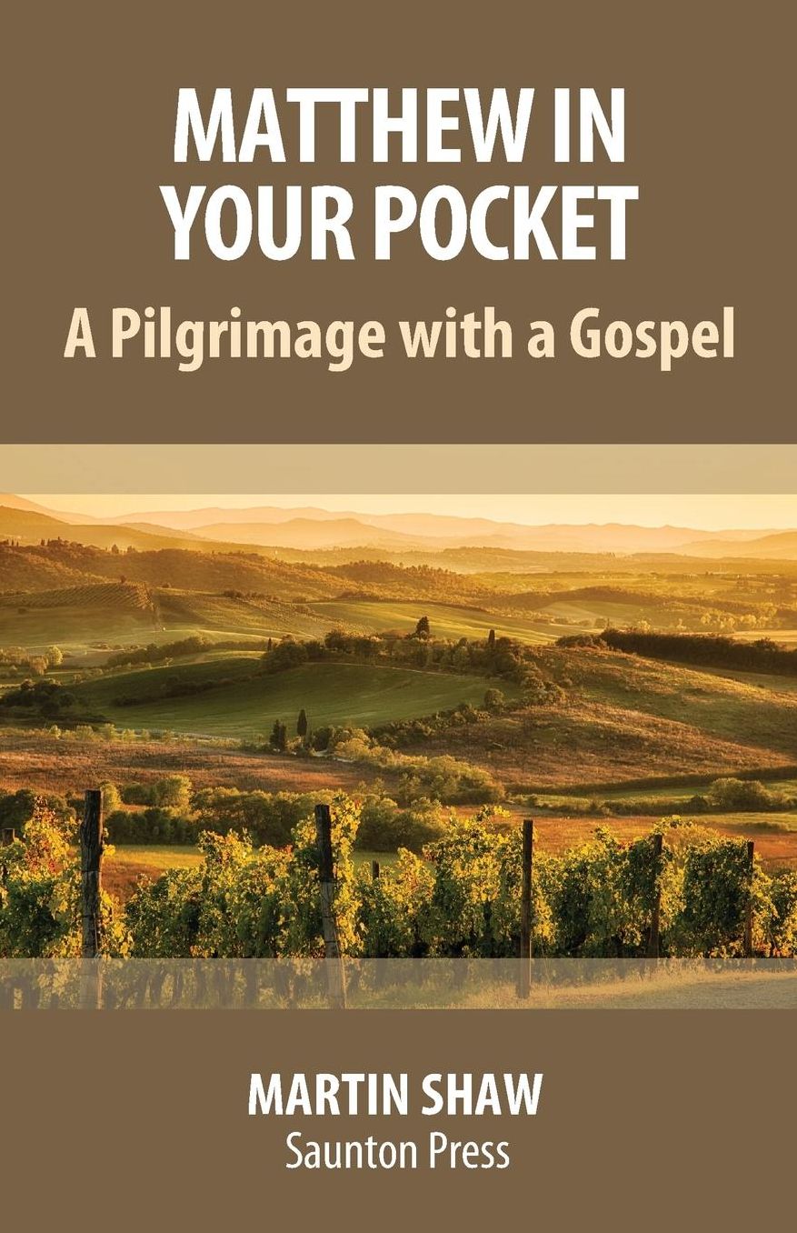 Matthew in Your Pocket: A Pilgrimage with a Gospel