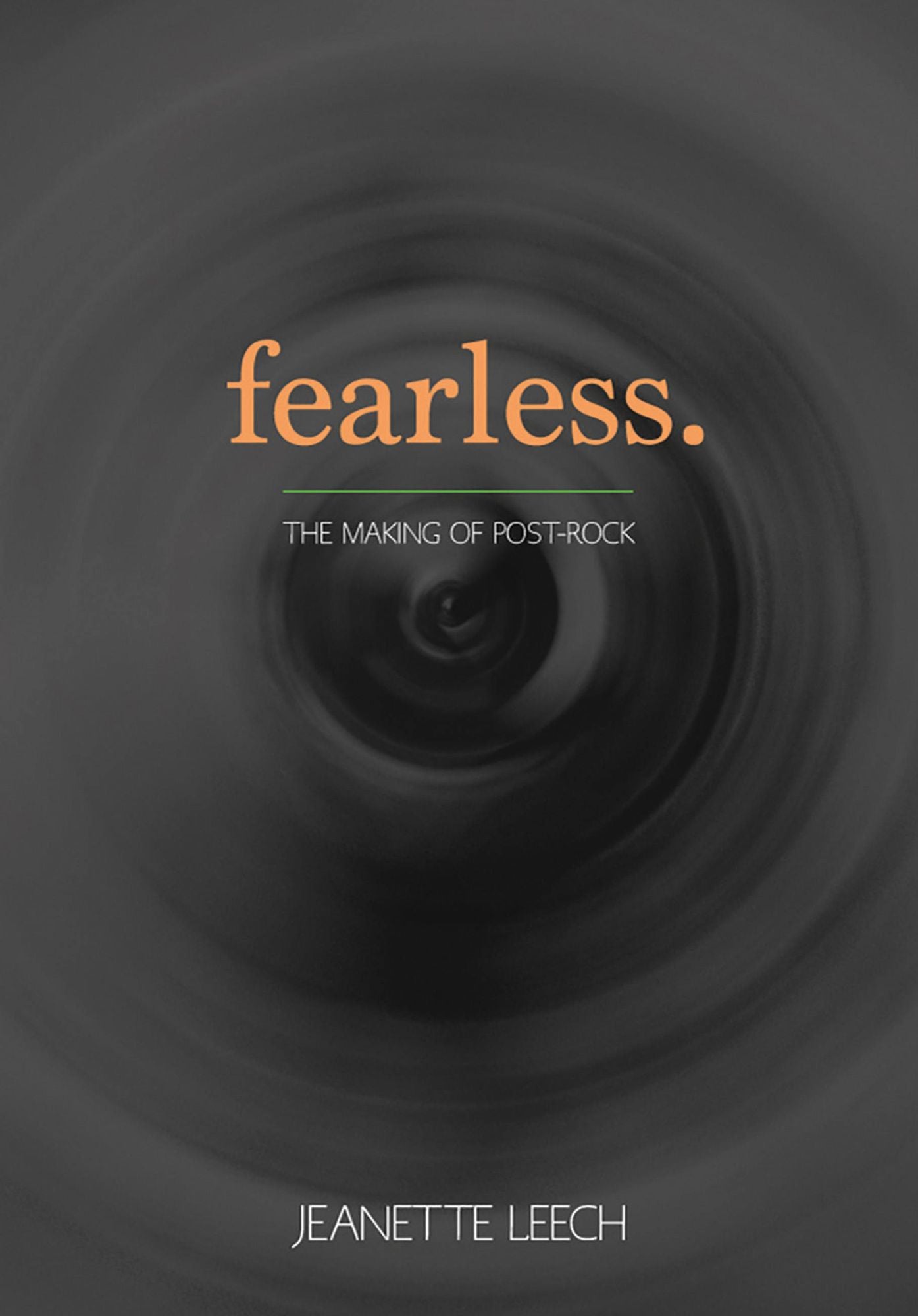 Fearless: Post-rock 1987-2001