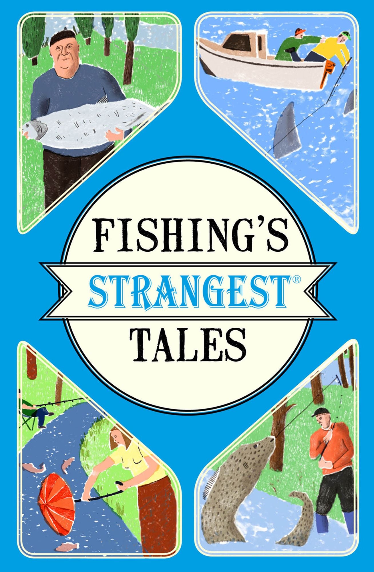 Fishing's Strangest Days