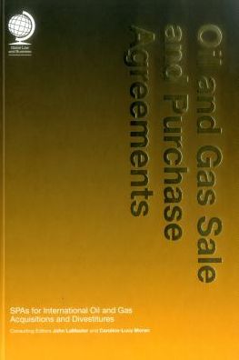 Oil and Gas Sale and Purchase Agreements