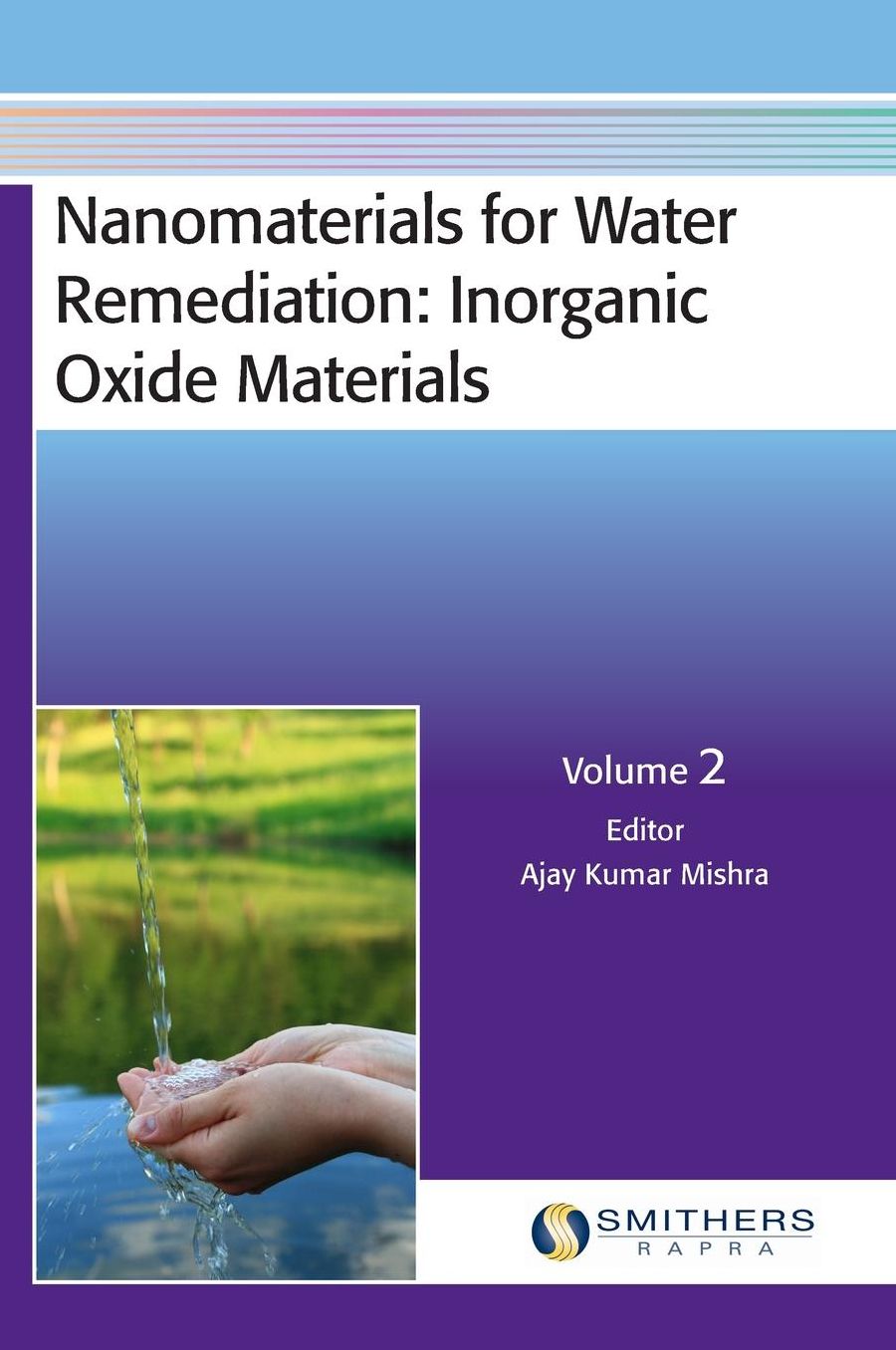 Nanomaterials for Water Remediation: Inorganic Oxide Materials, Volume 2