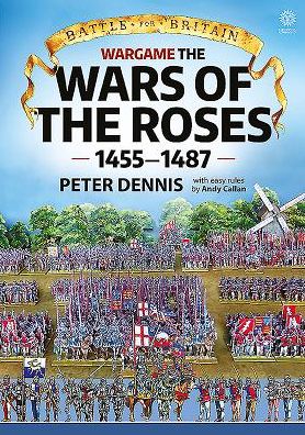 Wargame: The War Of The Roses 1455-1487