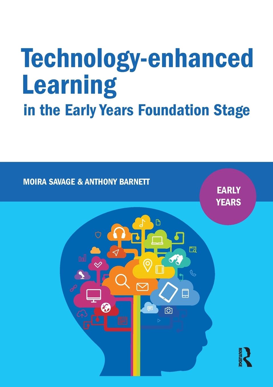 Technology-enhanced Learning in the Early Years Foundation Stage