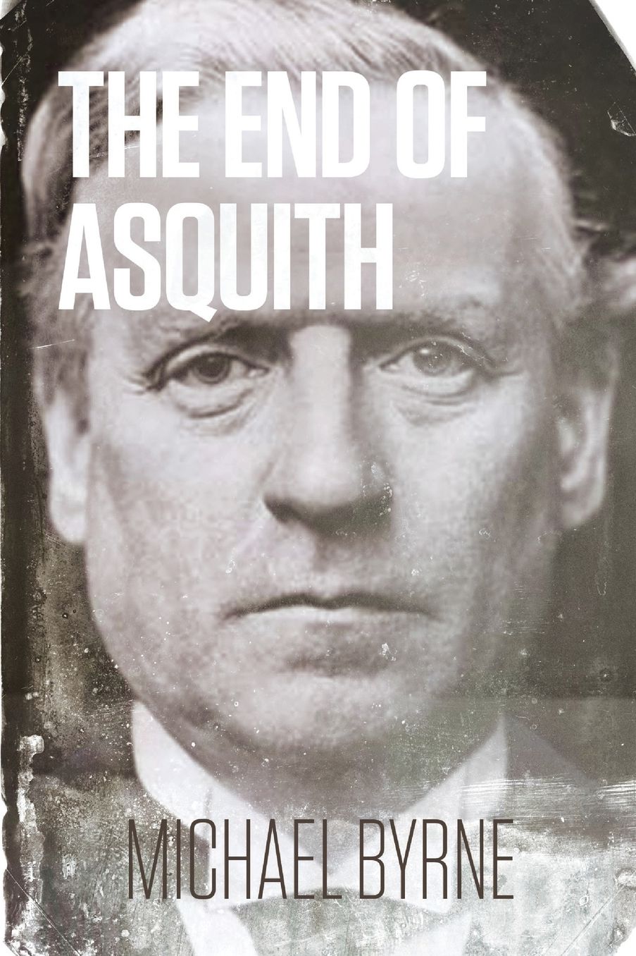 The End of Asquith