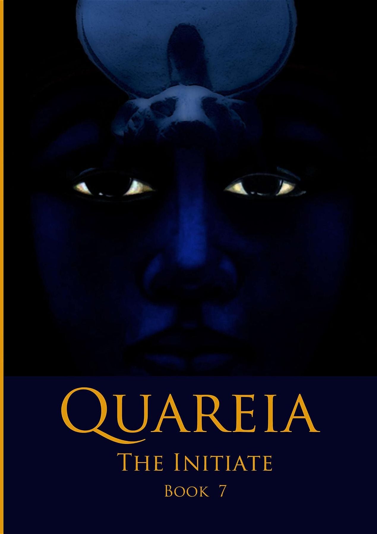 Quareia The Initiate: Book Seven