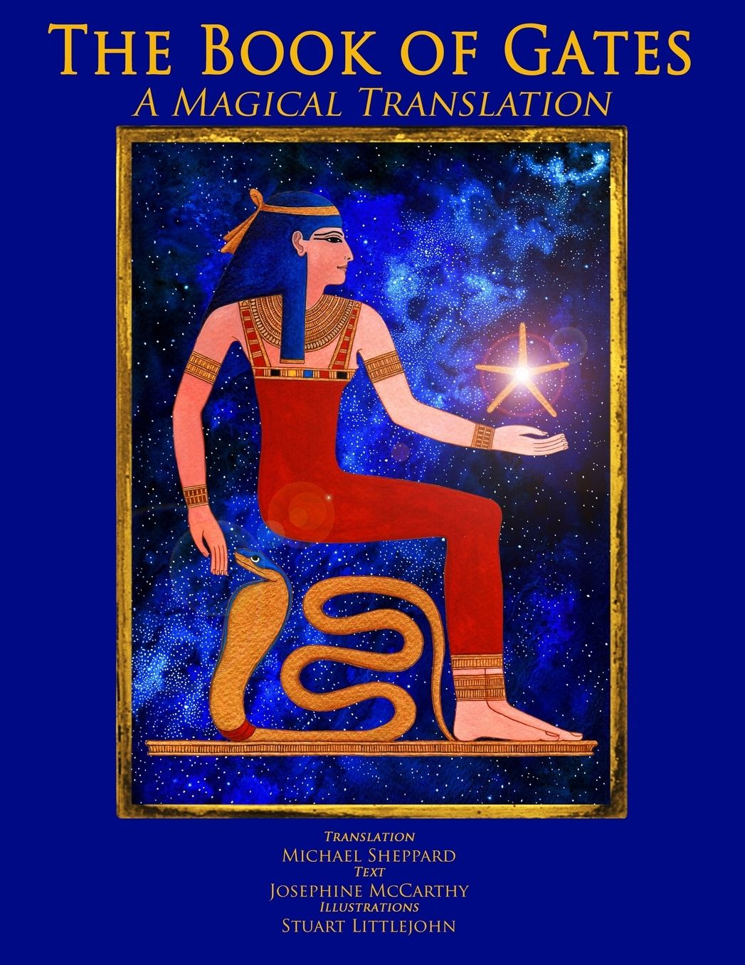 The Book of Gates: a Magical Translation