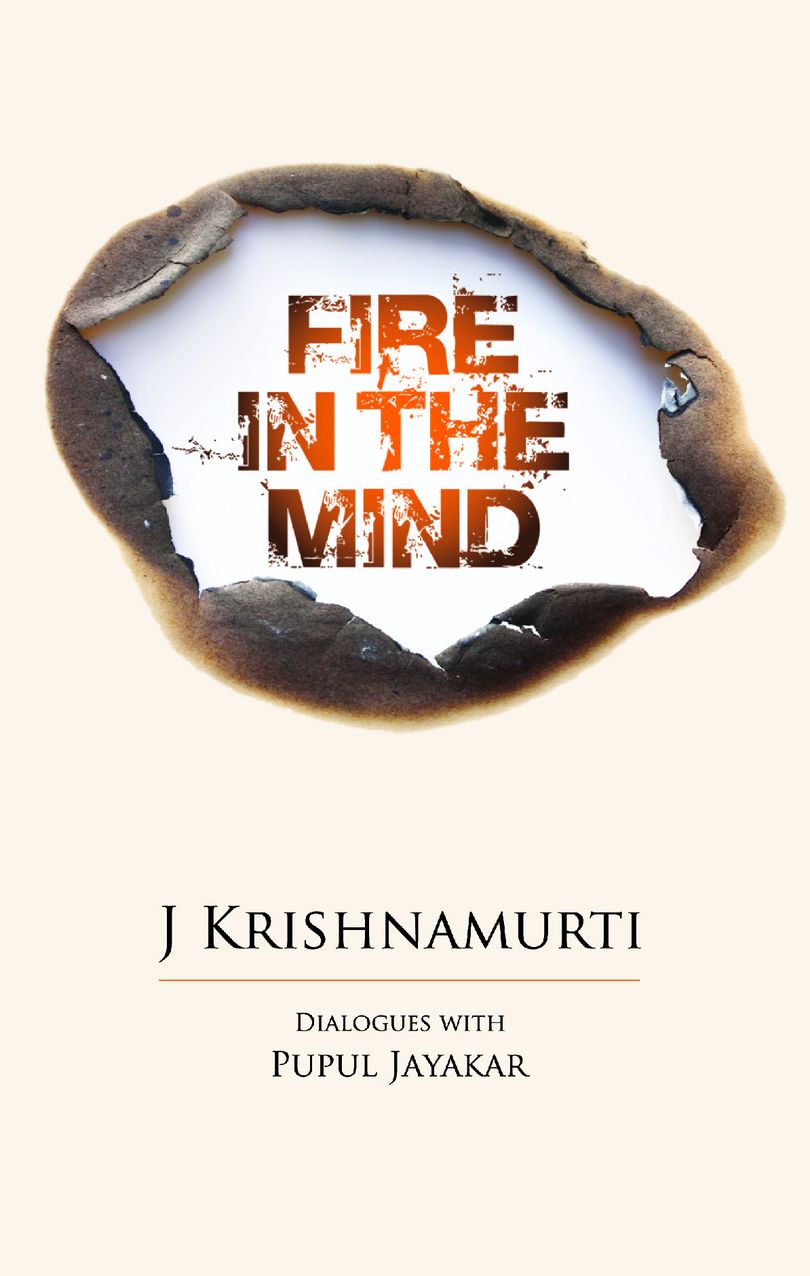 Fire in the Mind: Dialogues with Pupul Jayakar