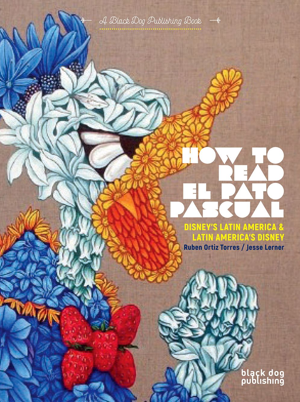 How to Read El Pato Pascual : Disney's Latin America and Latin America's Disney