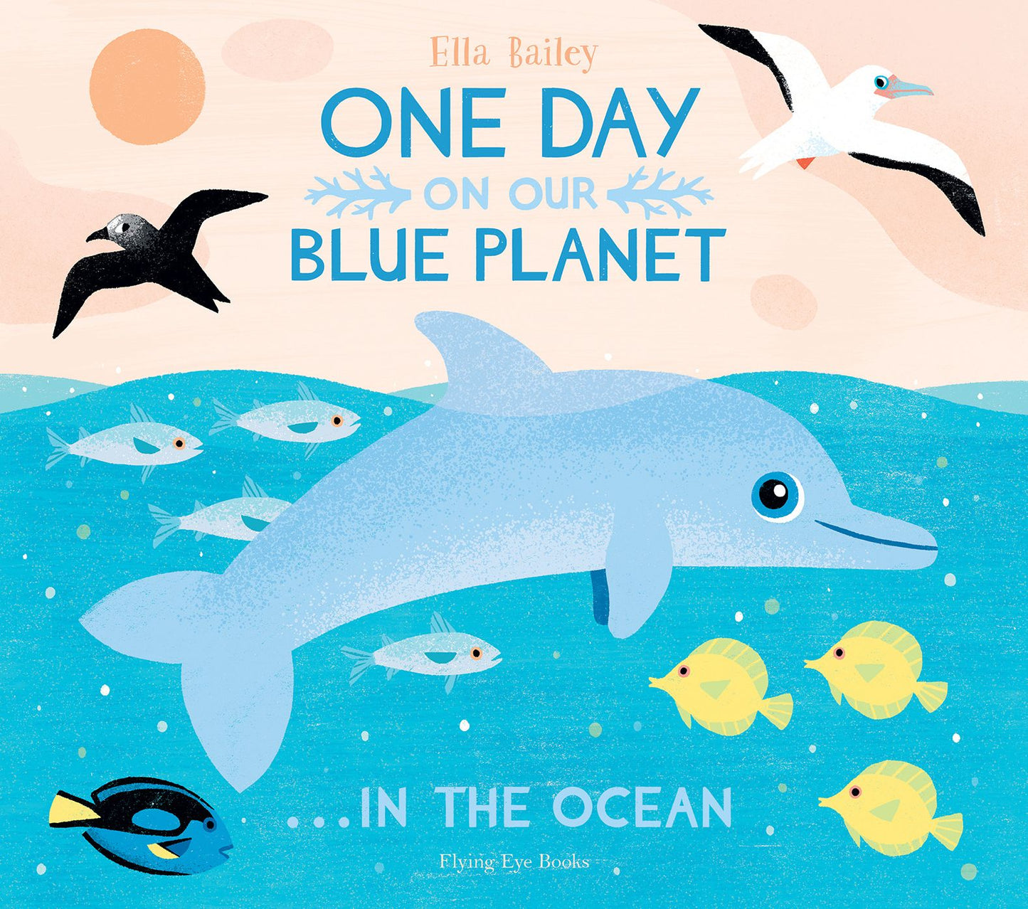 One Day on Our Blue Planet...in the Ocean
