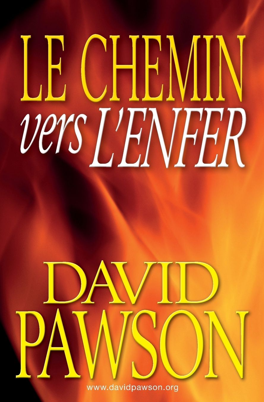 Le Chemin vers l'Enfer