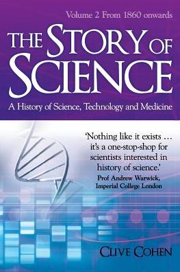 The Story of Science: Volume 2