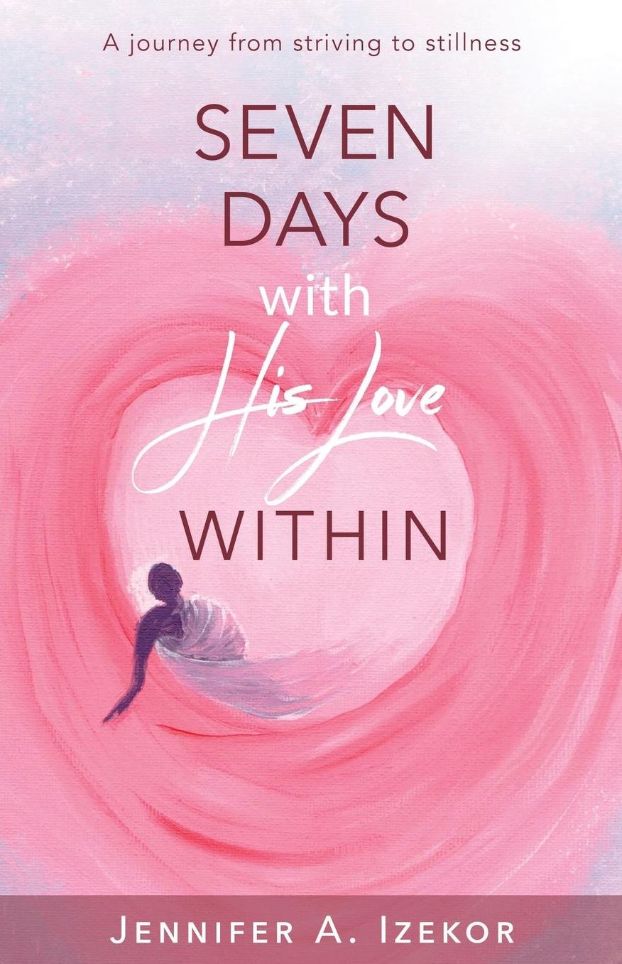 Seven Days With His Love Within