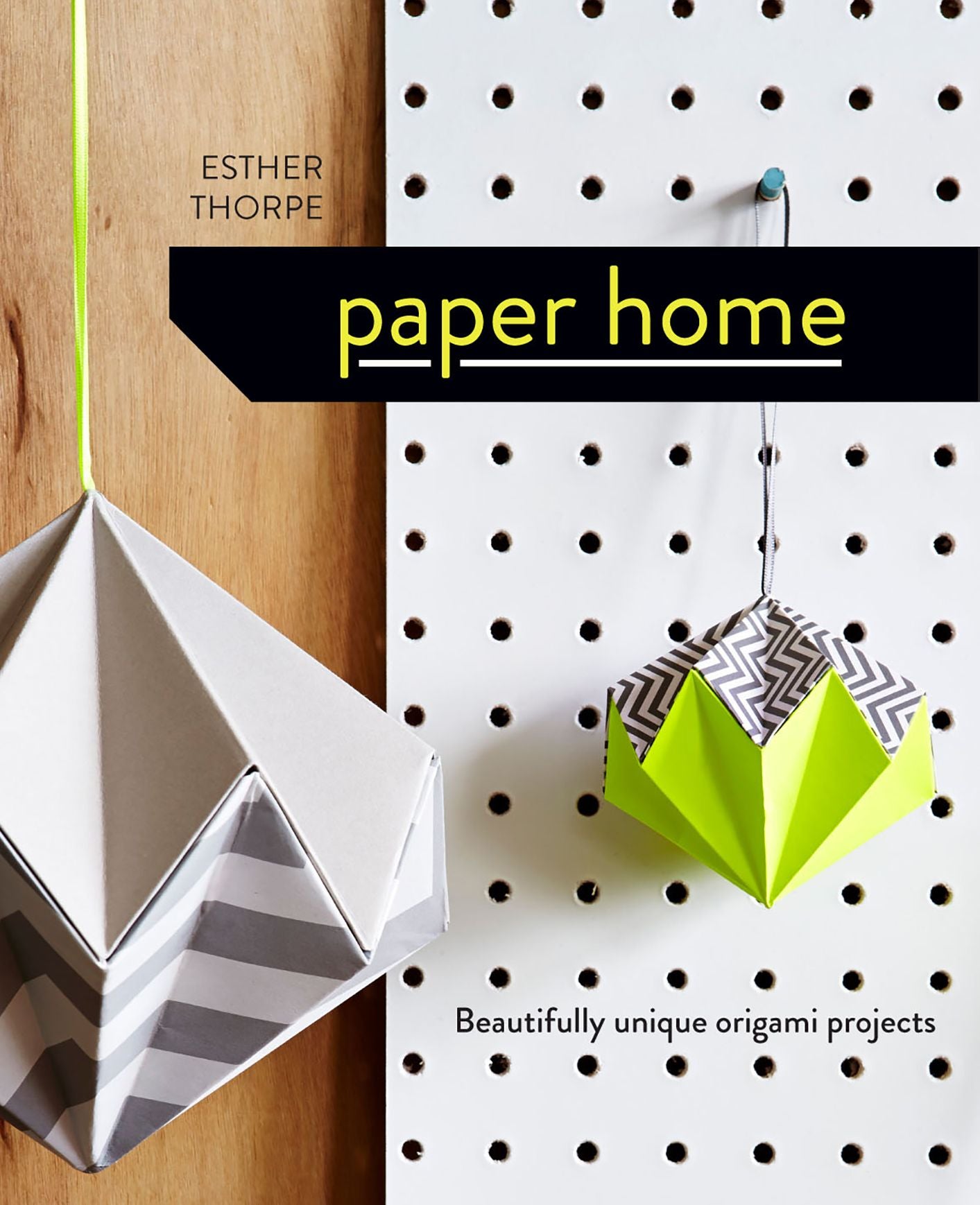 Paper Home: Beautifully unique origami projects
