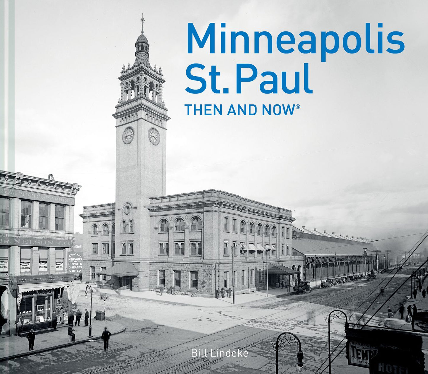 Minneapolis-St. Paul Then and Now