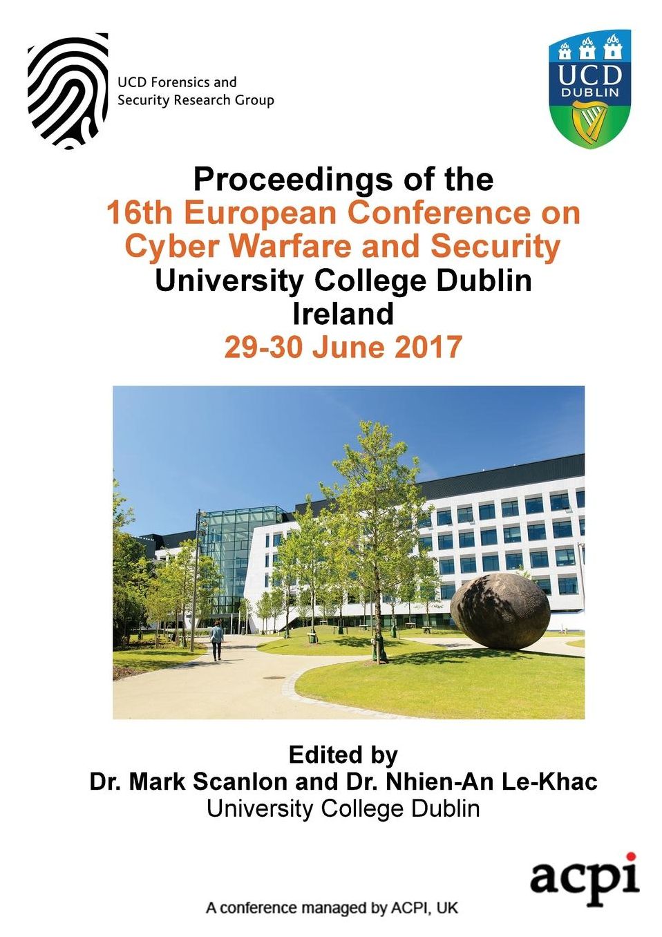 ECCWS 2017 - Proceedings of the 16th European Conference on Cyber Warfare and Security