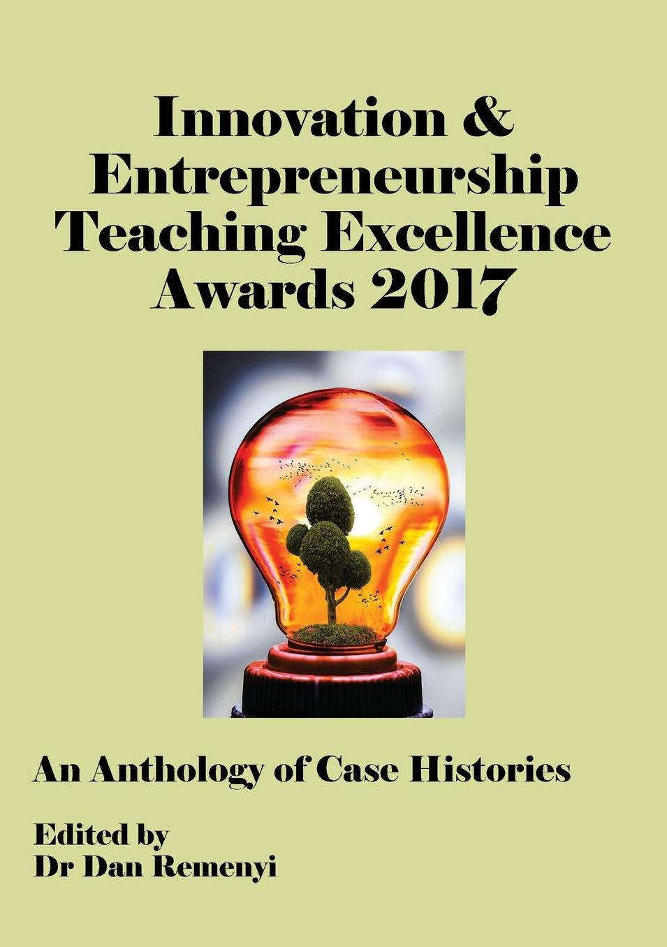 ECIE 2017: The Innovation & Entrepreneurship Teaching Excellence Awards 2017