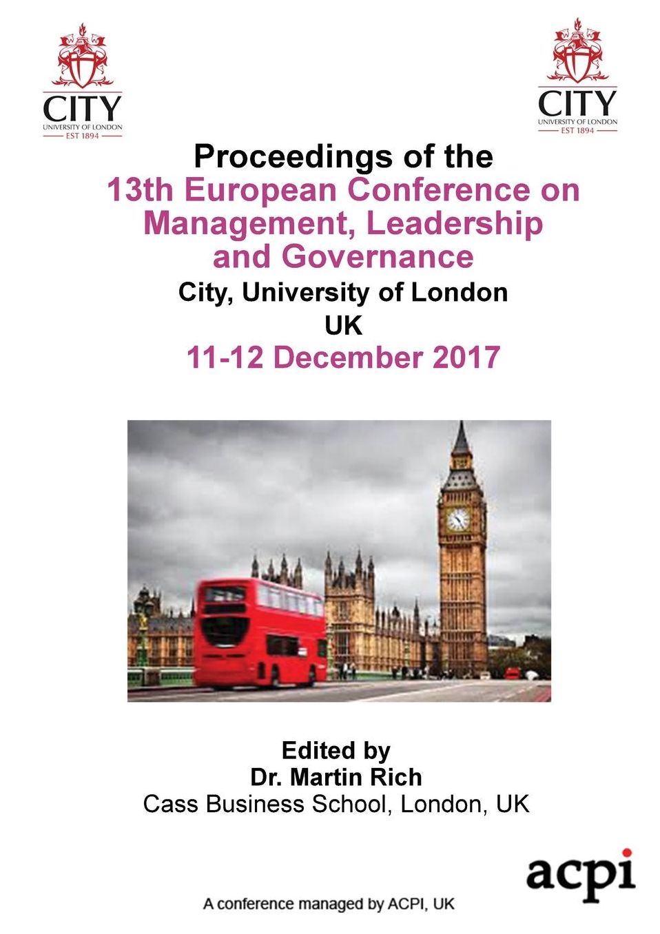 ECMLG17 - Proceedings of the 13th European Conference on Management Leadership and Governance