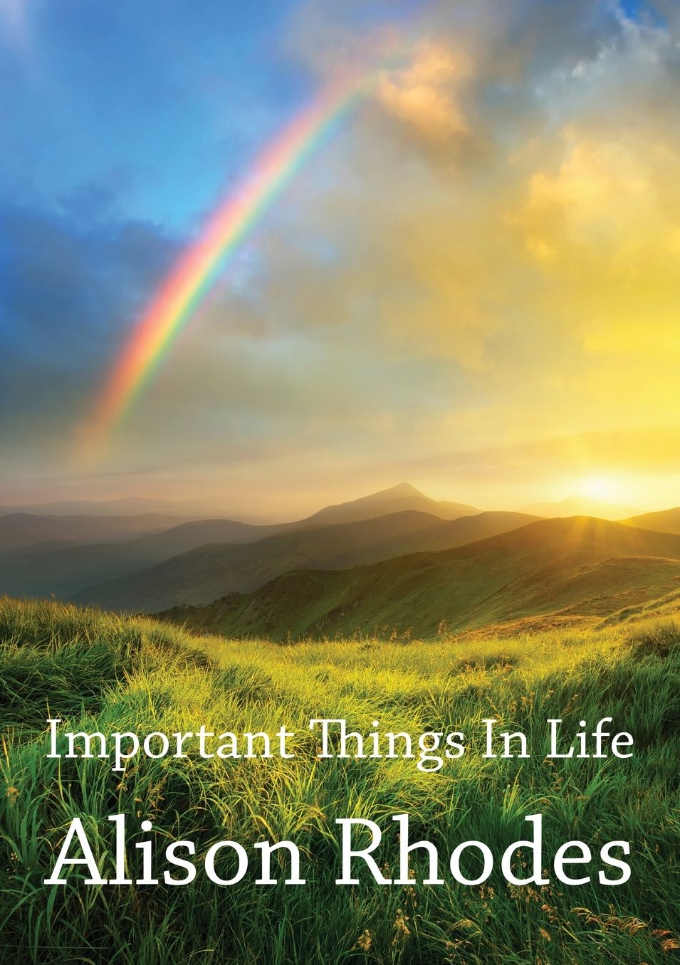 Important Things In Life