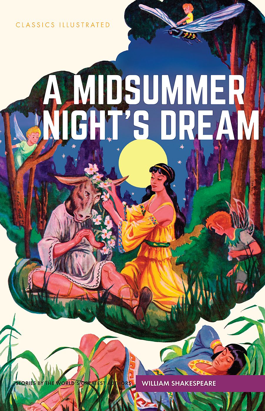 A Midsummer Night's Dream: Classics Illustrated